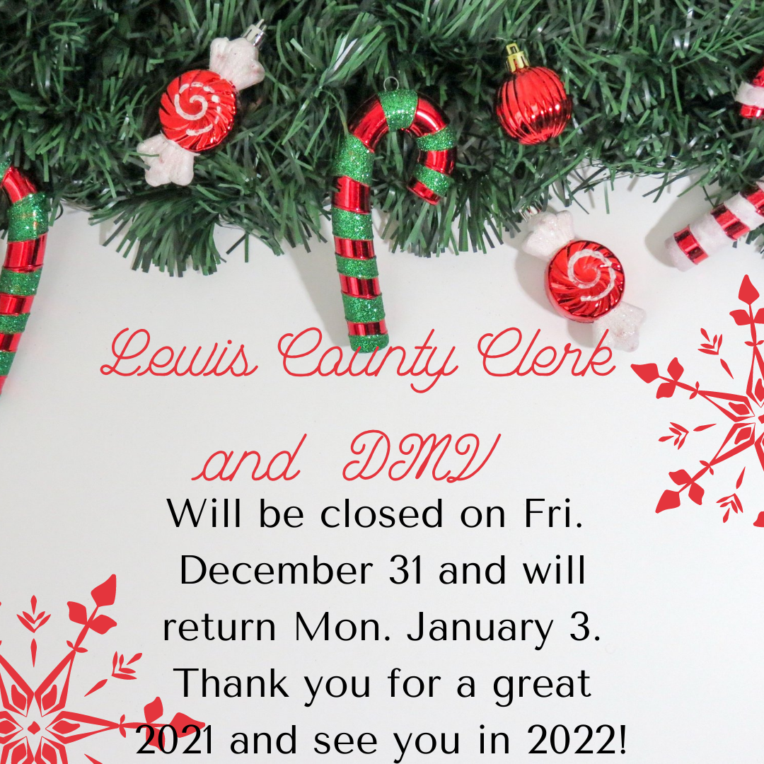 Flack Broadcasting - REMINDER: Lewis County Clerk's, DMV Office to be